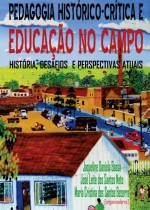 Capa livro Pedagogia Histórico-Crítica e Educação no Campo. História, Desafios e Perspectivas Atuais